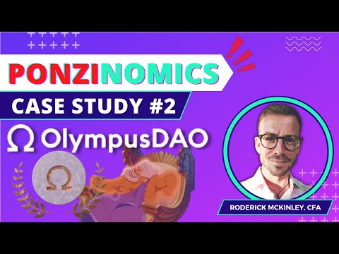 Tokenomics / Ponzinomics case study: Olympus DAO
