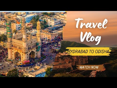 Hydrabad to Odisha Journey 🫶🏻🤖