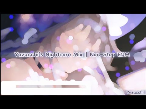 Best Nightcore Mix - Ultimate EDM Vibes