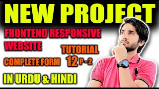Frontend responsive website by using HTML and CSS (Complete Frontend Project series 2023)