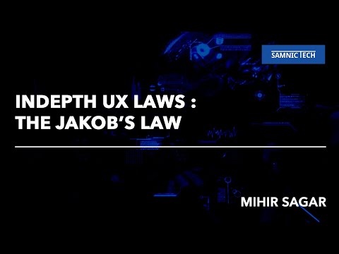 DEEP DIVE INTO UX LAWS : JACOB'S LAW