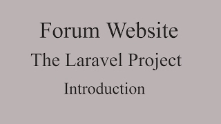 Build Forum Website in Laravel : Introduction