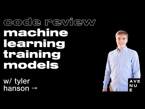 Machine Learning Code Review | Machine Learning Training Models | Avenue