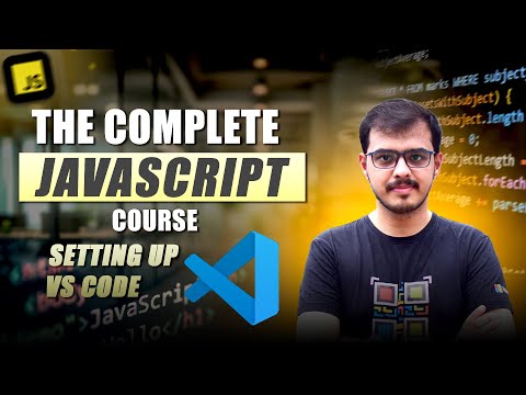 Lecture 4: Best VSCode Setup for Mac, Windows & Linux | Install Visual Studio Code Easily