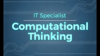 IT Specialist - Computational Thinking