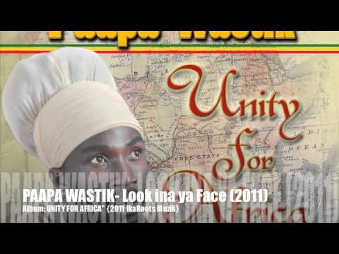 Paapa Wastik- Look ina ya face 2011 (IkaRoots Muzik)