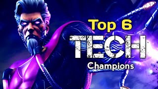 MCOC Top 6 Tech Champions August 2025 | Marvel Contest of Champions | Best Champions