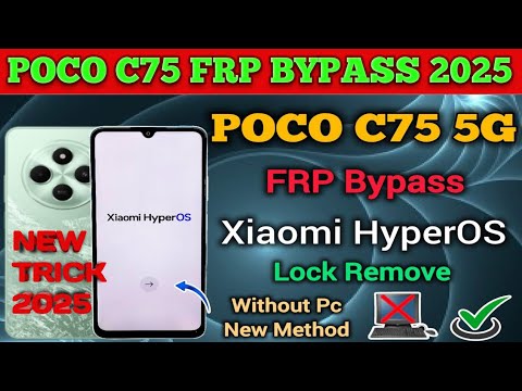 Poco C75 Frp Bypass. New trik 2025 Google Account Bypass without computer Android 15 letest update.