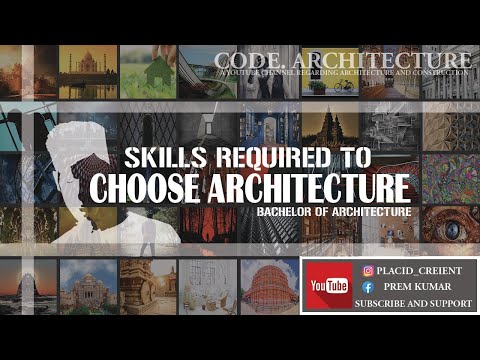 Skills required to choose ARCHITECTURE