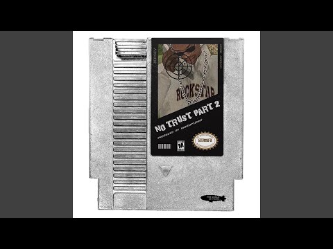 No Trust, Pt. 2 (feat. Jersey (liljerseyshawty))