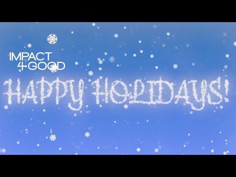 Impact 4 Good Holiday Card - 2023