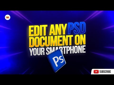 How to Edit Photoshop Documents on your Smartphone