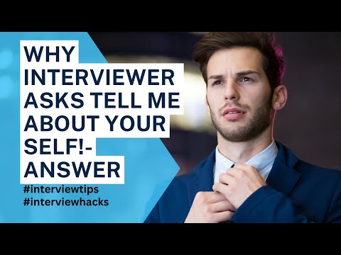 Why Interviewer asks tell me about yourself? Candidate‘s answer | Interview Solutions |Tips & Tricks