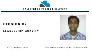 Salesforce Project Management- Leadership Quality