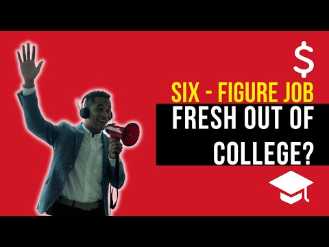 How to Land a Six-Figure Job Fresh Out of College!  No Grades, No Problem!