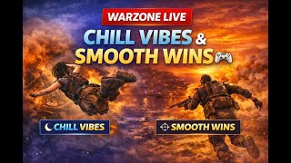 WARZONE LIVE 🔴 | Calm Start → Insane Endgames