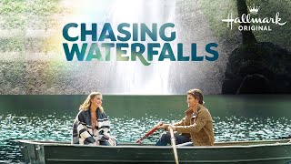 Chasing Waterfalls | Hallmark Movies