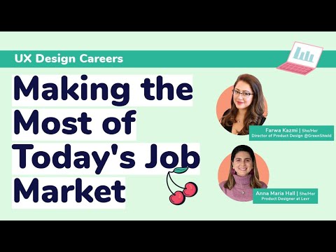 😊 UX Design Careers: Making the Most of Today's Job Market