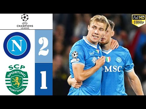Napoli's 2-1 Victory Over Sporting: A Masterclass in Resilience