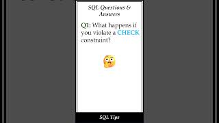 What Happens If You Violate a CHECK Constraint? | SQL #shorts #sqlshorts #sqlinterviewquestions
