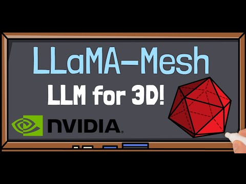 LLaMA-Mesh by Nvidia: LLM for 3D Mesh Generation