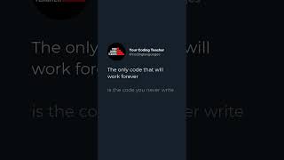 The only code that will work forever  is the code you never write