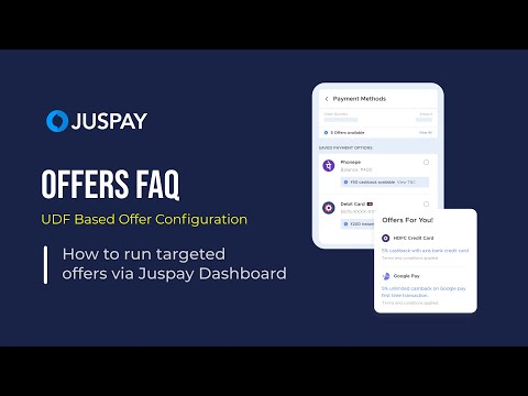 Run UDF based targeted Offers via JUSPAY Dashboard