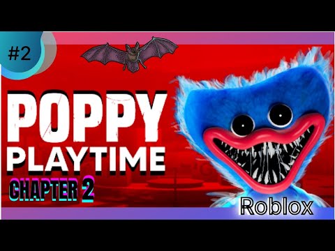 Playtime [Story] | Chapter 2 | Roblox gamplay | #2