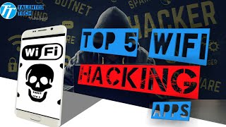 Top 5 Wifi Hacking Apps | Hack Wifi with Android Phone