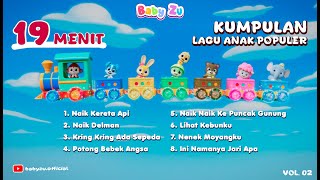 Kompilasi Lagu Populer ♪ Album02 ♪ BabyZu ♪ Naik Kereta Api, Ini Namanya Jari Apa, dan lainnya...