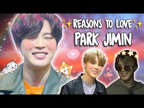 Reasons to Love BTS: Jimin Version