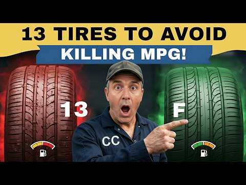 These 13 Tires Kill Your Fuel Economy | Here's Why