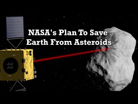 NASA's Plan to Stop Asteroids from Destroying Earth