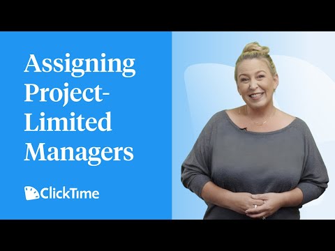 How to Assign Project-Limited Managers