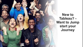 Jump Start your Tableau Journey