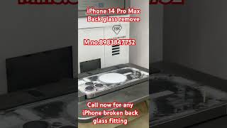 iPhone 14 Pro Max broken back glass remove and new glass fitting