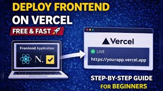 Deploy Frontend on Vercel | Step-by-Step Guide for Beginners (Free Hosting)