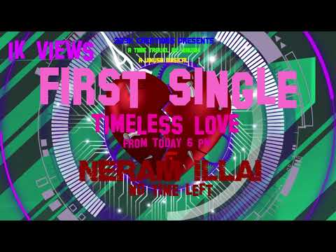 Neram Illai: No Time Left - Timeless Love Promo | A Vinush Musical