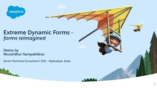 Extreme Dynamic Forms (EDF) - an AppExchange product from Salesforce Labs