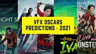 Oscars 2021: Best Visual Effects Predictions