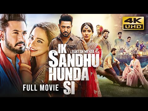 Ik Sandhu Hunda Si (2020) Punjabi Full Movie | Starring Gippy Grewal, Neha Sharma