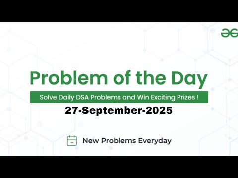 GFG Problem of the Day | 27 Sept 2025 | Python Solution Explained
