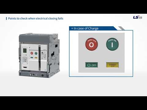 LS ELECTRIC Air Circuit Breaker (ACB) Video Service Manual