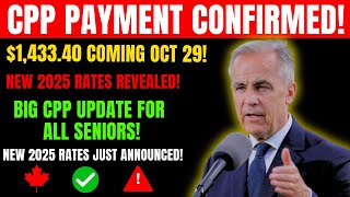 💰 CPP Payment Confirmed for October 29 – New 2025 Rates Revealed!