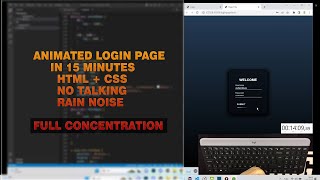 Animated Login Page in 15 Minutes | HTML + CSS | Rain Noise | No Talking