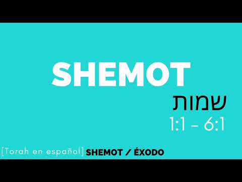 Parasha Shemot (Exodus) Torah in Spanish Audio Parashat