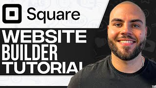 Square Website Builder Tutorial 2025 (Full In-Depth Tutorial)