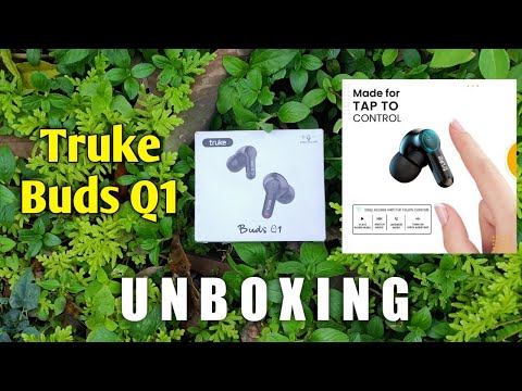 Truke earbuds Q1 Unboxing | Unboxing series 2 | 18-08-2022