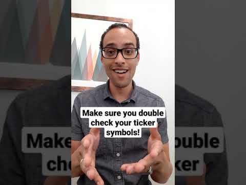 double check your ticker symbols when buying a stock