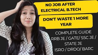 "No Job After B.Tech?""Electrical Engineering के बाद क्या करें? GATE, SSC JE, PSU Jobs Explained!"